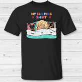 My sleeping shirt - Personalized T-shirt