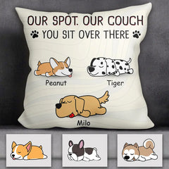 My Spot My Couch You Sit Over There Personalized Pillow P-NB2181
